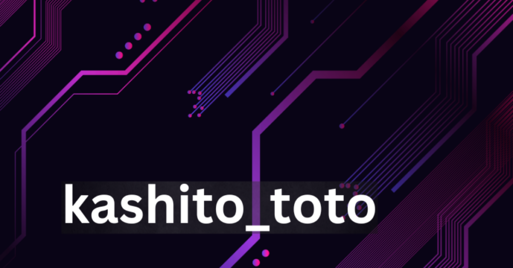 Kashito Toto
