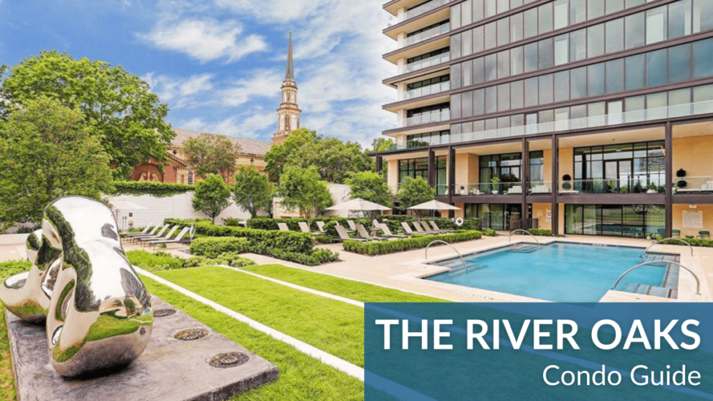 Uncovering the Timeless Charm of River Oaks Condos