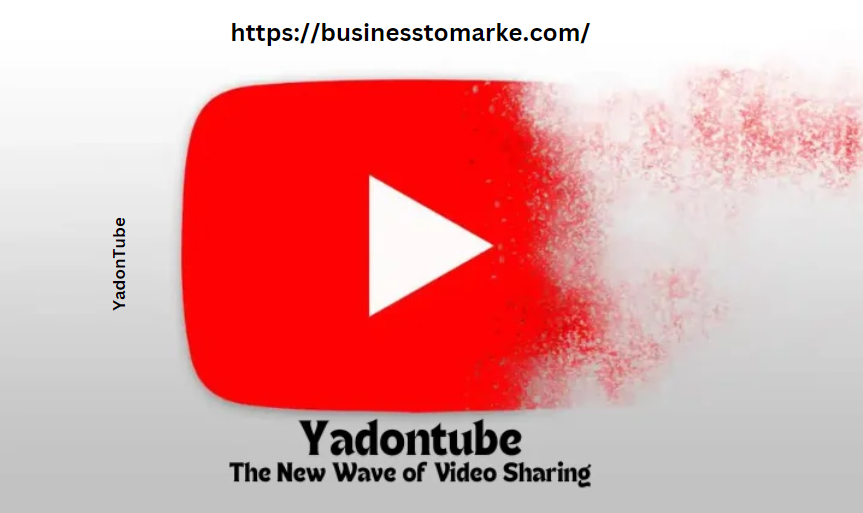 YadonTube – The Ultimate Video Experience