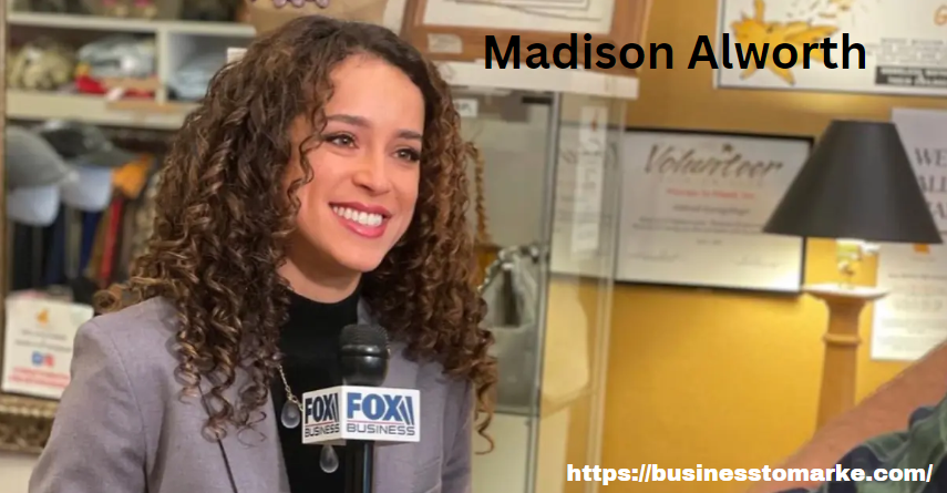 Madison Alworth: Complete Wikipedia Guide to the Life and Career of the FBN Correspondent